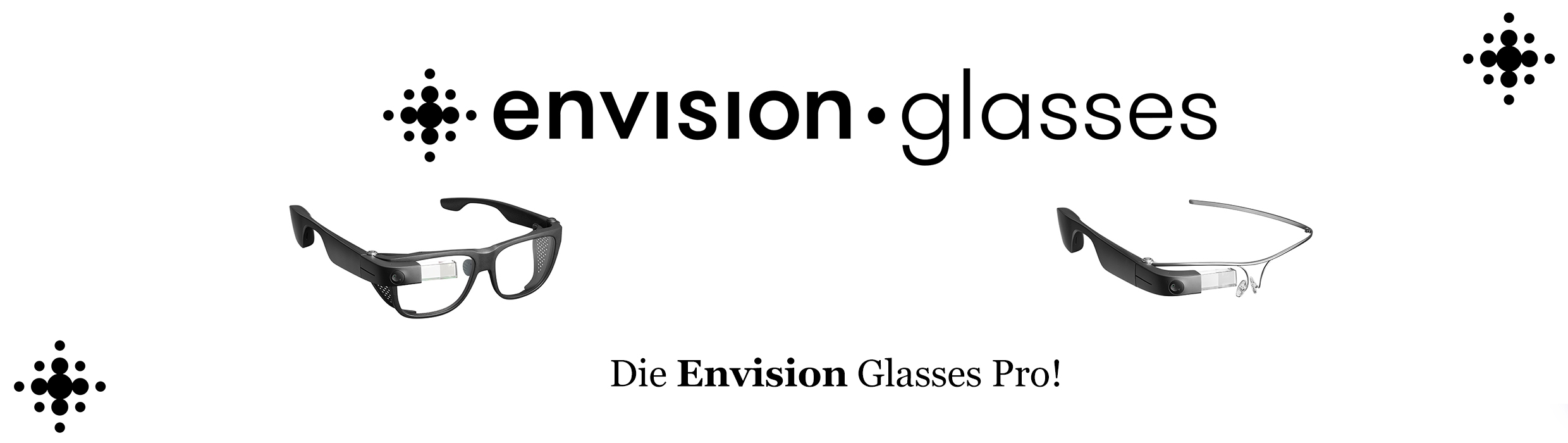 Die Envision Glasses Pro!